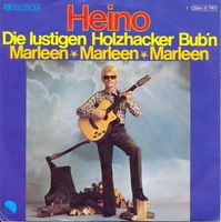 Heino - Die lustigen Holzhacker Bub'n (7")