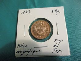 2 Rp  1893 Pièce magnifique  Top du Top