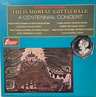 Louis Moreau Gottschalk – A Centennial Concert (LP, 1969)