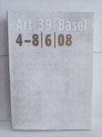 Art Basel 39 / 4-8/6/08 / 2008