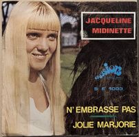 JACQUELINE MIDINETTE - N'EMBRASSE PAS