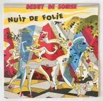 DEBUT DE SOIREE - NUIT DE FOLIE