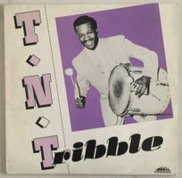 T.N.T. TRIBBLE - T.N. TRIBBLE