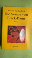 Richard Huelsenbeck: Die Sonne von Black Point.