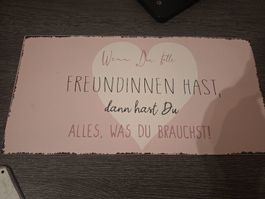 Blechschild Spruch Freundinnen