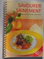 Savourer sainement recettes légères pour chaque jour Bossi