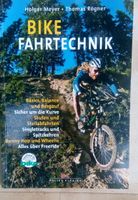 Bike Fahrtechnik (Holger Meyer & Thomas Rögner) 7.Aufl.©2008
