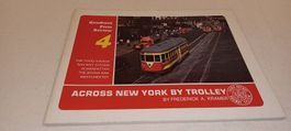 0-915276-13-5 ACROSS NEW YORK BY TROLLEY Third Ave. Railway