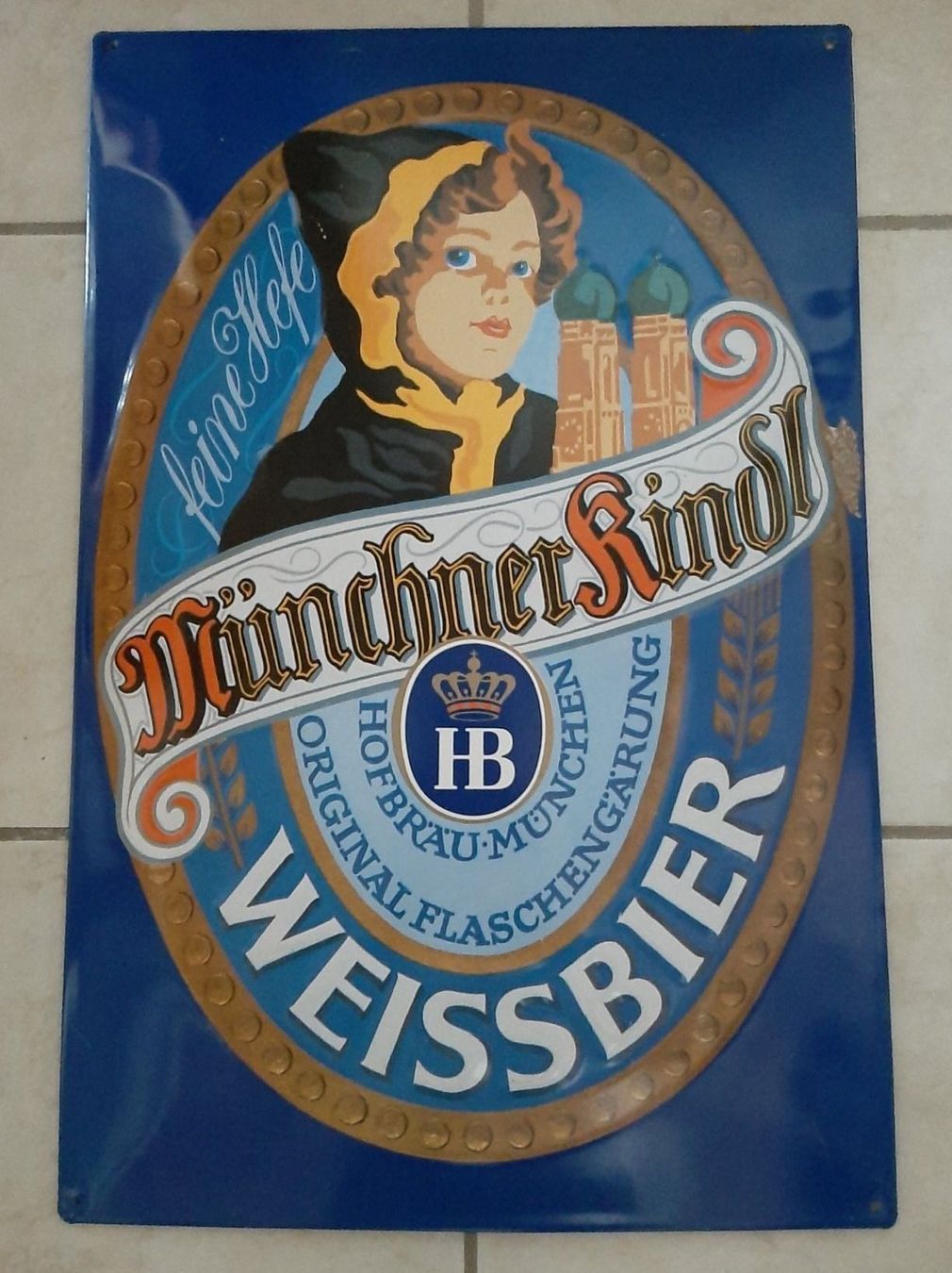 Schilder: Blechschild MÜNCHNER KINDL WEISSBIER. – Gebraucht aus Buchs AG von Cuescu