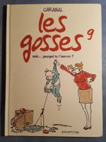Les gosses   N 9  E.O.  (T.B.E.)  Mais... pourquoi tu t'éner