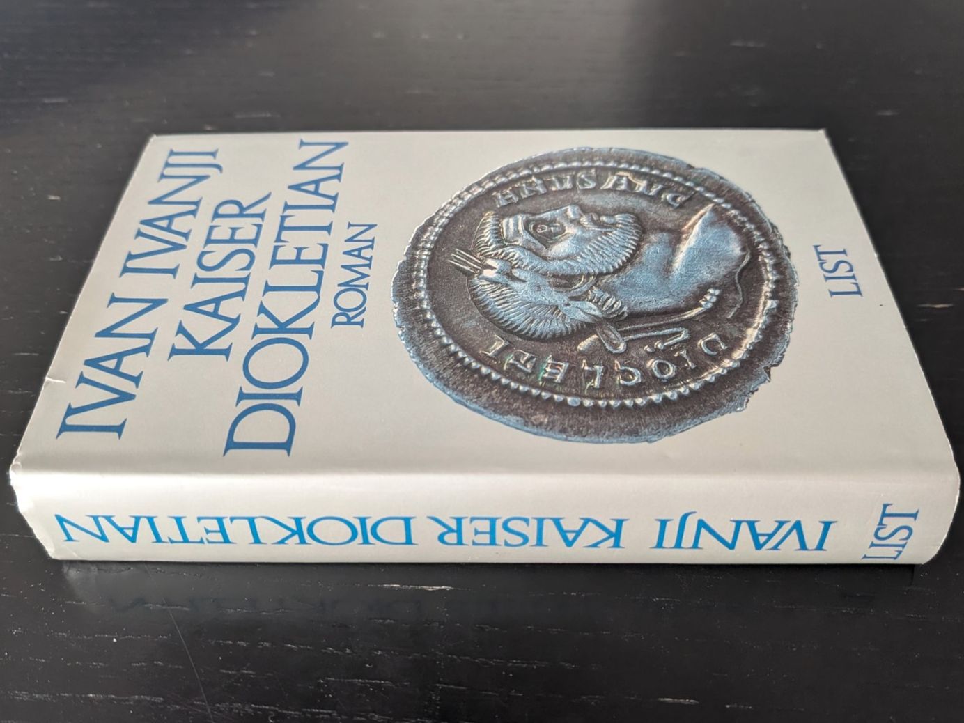 Libri: Kaiser Diokletian - Ivan Ivanji (List) – Usato da Thalwil venduto da sultan03 3