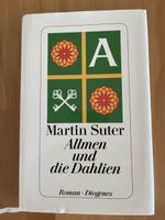 Martin Suter Allmen und die Dahlien Roman Diogenes