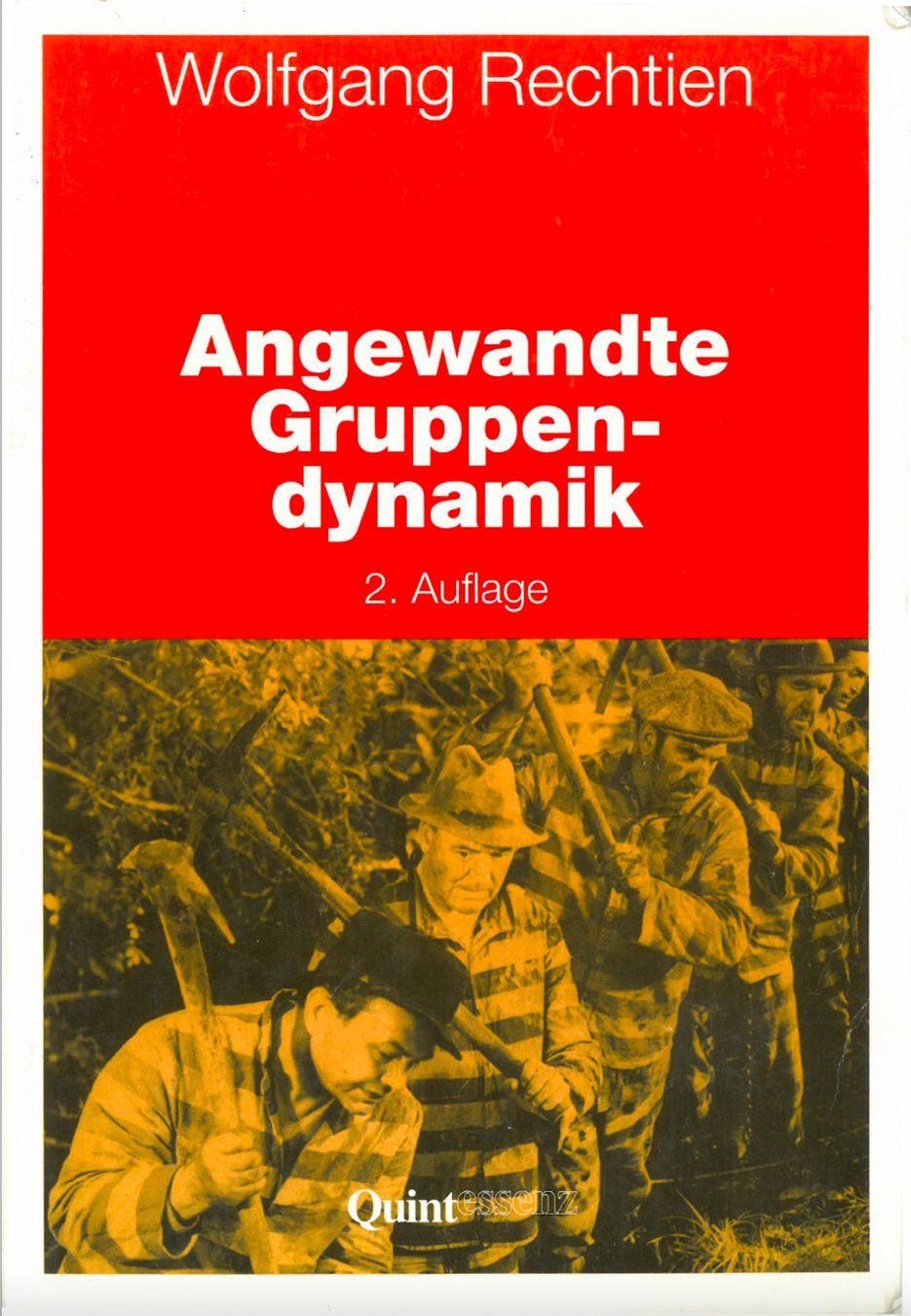 Bücher: Angewandte Gruppendynamik; W. Rechtien – Gebraucht aus Dornach von AnnaK08