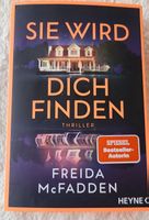 Sie wird dich finden Thriller Freida McFadden Buch