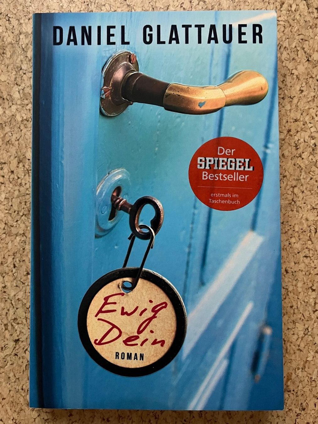 Libri: Taschenbuch "Ewig Dein", Daniel Glattauer – Usato da Grosswangen venduto da Vita500