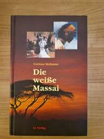 Buch: Die weiße Massai von Corinne Hofmann - wie neu!