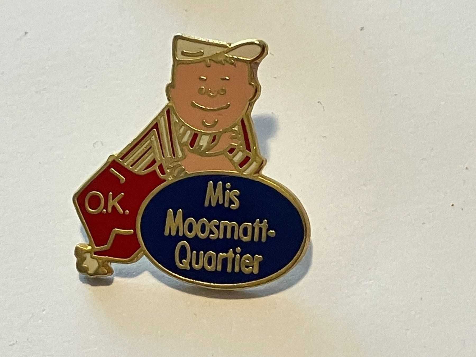 Placchette & Badge: 1 Pin Mis Mossmatt Quartier – Usato da Basel venduto da djwwpp