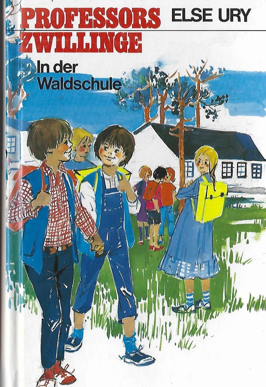 Libri: Ury Else - in der Waldschule (geb) / Jugendbuch – Usato da Schaffhausen venduto da buecherlaus-junior