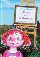 Florina und der Zauberstein