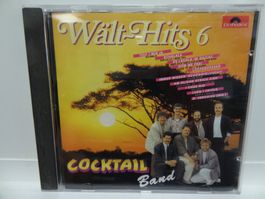Cocktail , Wält-Hits 6