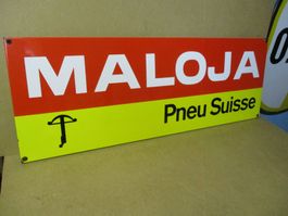 Maloja Pneu Suisse Emailschild, guter Zustand! ca. 98 x 35