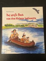 Das grosse Buch von den kleinen Indianern, Rolf Krenzer