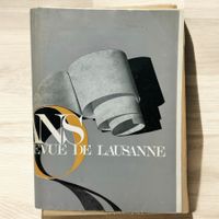 Revue de Lausanne 1868-1968 - Edition Centenaire Rare!