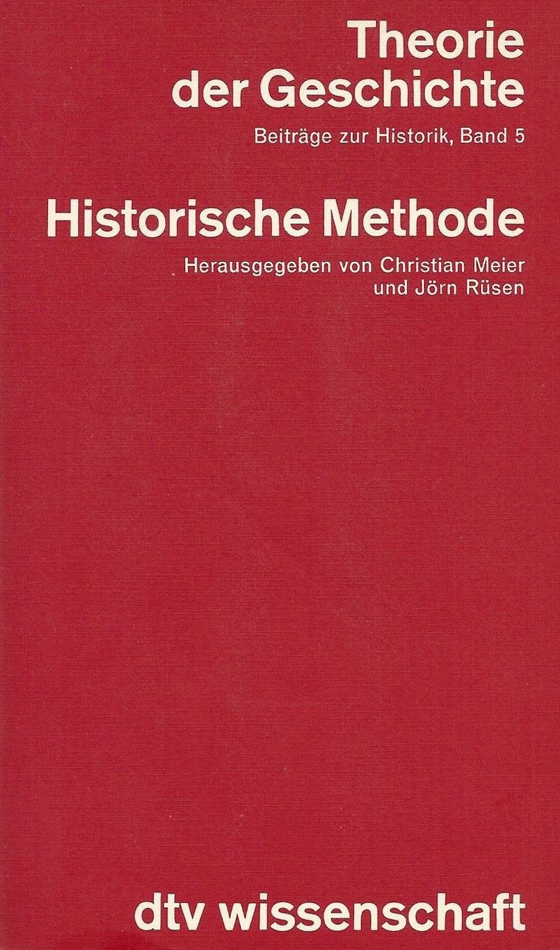 Livres: Theorie der Geschichte/ Historische Methode – D'occasion à Neuchâtel par Dualseele