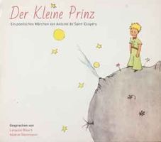Der kleine Prinz (Hörbuch) gelesen v. L.Biberti, V.Steinmann