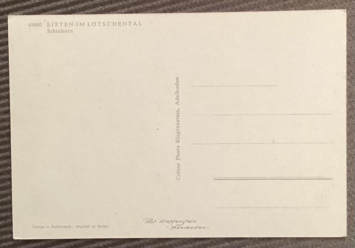 Cartoline postali: Eisten im Lötschental, Schinhorn – Usato da Reinach BL venduto da Linda013 1