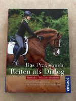Das Praxisbuch Reiten als Dialog