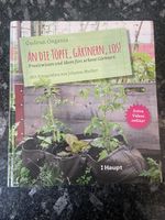 Urban Gardening Buch "An die Töpfe, Gärtnern, Los!"
