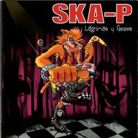 Ska-P – Lágrimas Y Gozos