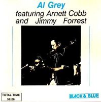 Al grey, Arnette Cobb, Jimmy Forrest, Ray Bryant, J.C.Heard,