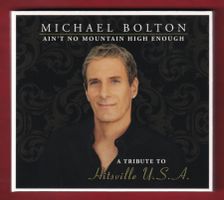 Michael Bolton - Ain't No Mountain High Enough (CD)
