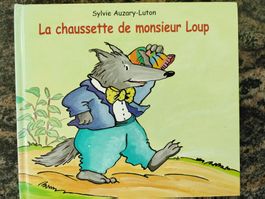 La Chaussette De Monsieur Loup Sylvie Auzary-Luton Kaleidosc