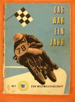 MIT NSU ZUR WELTMEISTERSCHAFT 1953, MOTORRAD, RENNSPORT