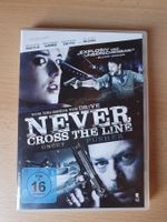 DVD Never Cross the Line (Uncut)