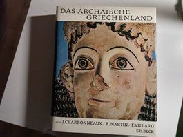 Das archaische Griechenland - C.H.Beck - 1985