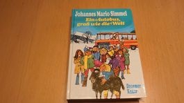 Johannes Mario Simmel - Ein Autobus gross wie die Welt