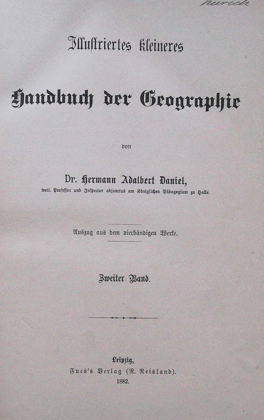 Libri: Handbuch Geographie von H. A. Daniel 1882 – Usato da Rafz venduto da booksell 2