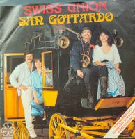 Vinyl-Single Swiss Union - San Gottardo