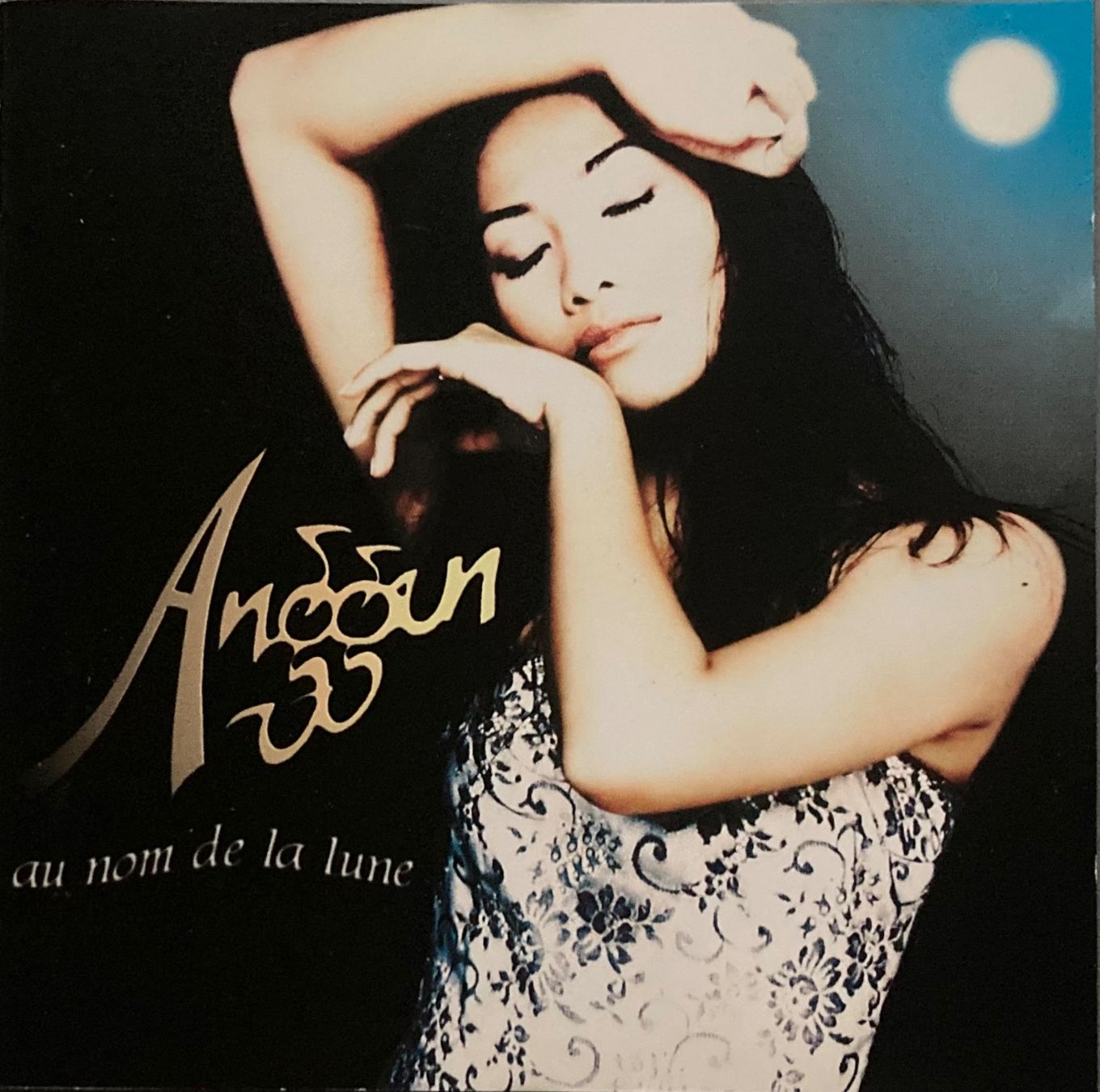 CD: ANGGUN - AU NOM DE LA LUNE – Usato da Poliez-Pittet venduto da Newtown-Records