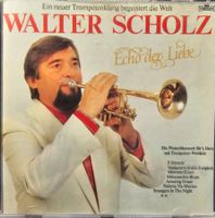 Walter Scholz – Echo Der Liebe