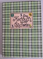 Das Kochbuch aus der Ostschweiz