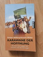 Karawane der Hoffnung - Rüdiger Nehberg/Annette Weber