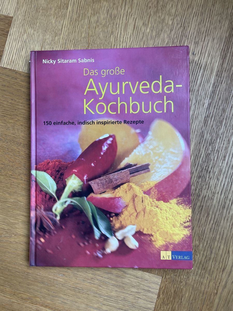 Bücher: Das grosse Ayurveda Kochbuch - 150 Rezepte – Gebraucht aus Basel von Blue199