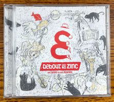 Debout Sur le Zinc / DES SINGES ET DES MOUTONS CD
