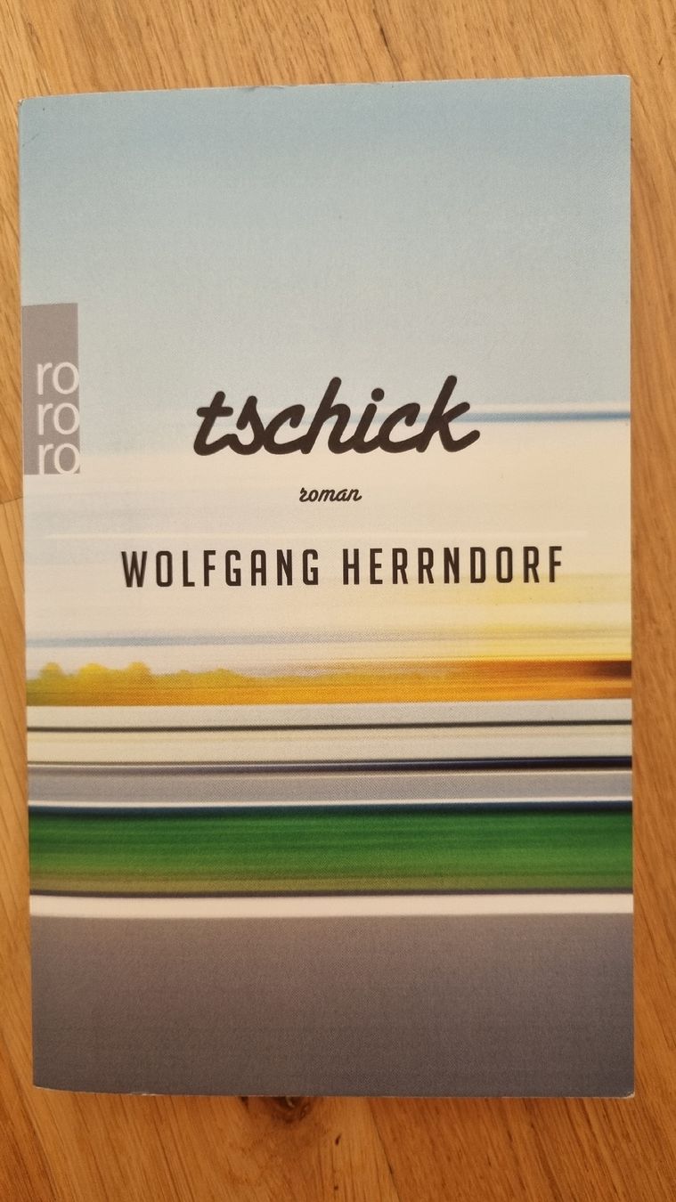 Livres: Buch "Tschick" Wolfgang Herrndorf – Neuf (Voir description) à Wauwil par lin_hn8v