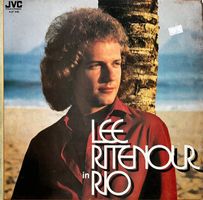 Ritenour Lee: Lee Ritenour In Rio LP